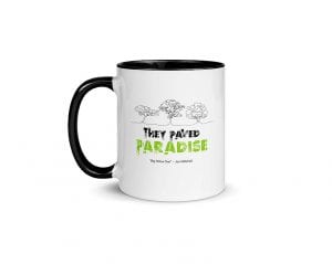 Big Yellow Taxi - Version 1 (11 oz. Coffee Mug with Black Rim, Inside, and Handle)