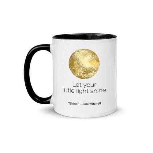 Shine - Version 3 (11 oz. Coffee Mug with Black Rim, Inside, and Handle)