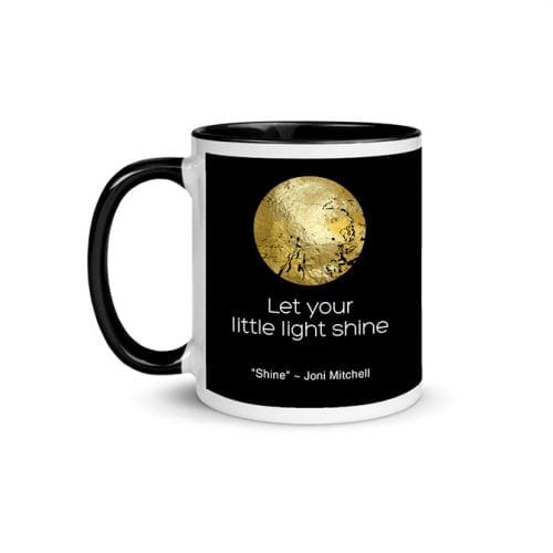 Shine - Version 4 (11 oz. Coffee Mug with Black Rim, Inside, and Handle)