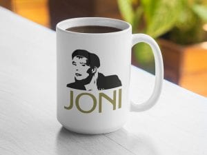 Joni - Version 1 (15 oz. White Coffee Mug)